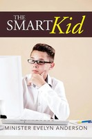 Evelyn Anderson | The Smart Kid | Taschenbuch | Englisch (2014) | Xlibris