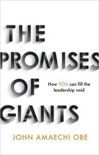 The Promises of Giants How YOU can fill the leadership void --THE SUNDAY TIME...