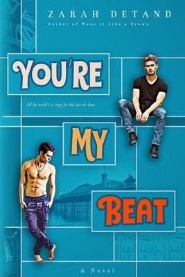 Zarah Detand You're My Beat (A Slow-Burn MM Rock Star Ro (Paperback) (UK IMPORT)
