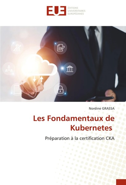 Nordine Grassa | Les Fondamentaux De Kubernetes | Taschenbuch | FranzöSisch-image