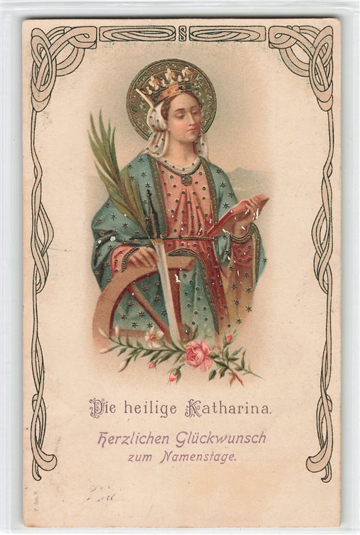 921656) AK Namenstag - heilige Katharina,Goldverz., Litho-Präge-AK, 1906