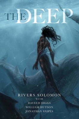 the deep book rivers solomon the deep book rivers solomon