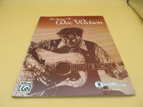 Guitar Of Doc Watson Songbook Guitar Tab Edition Sokolow