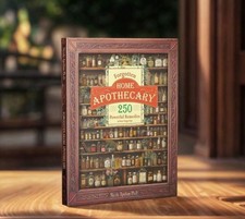 Forgotten Home Apothecary : 250 Powerful Remedies at Your Fingertips Seize A5