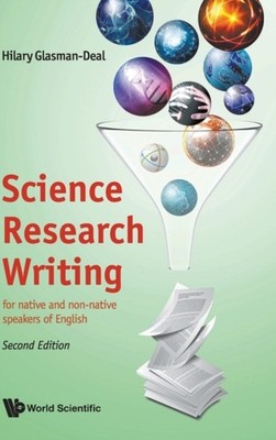 Science Research Writing: For Native And  by Hilary Glasman-deal HARDBACK