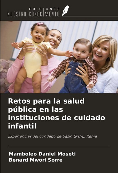 Retos Para La Salud PúBlica En Las Instituciones De Cuidado Infantil Taschenbuch-image