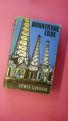 188331 Edwin Lanham DONNERNDE ERDE Roman HC