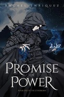 A Promise Of Power Book One Of The Etherborn Rachel Enriquez Taschenbuch 2025