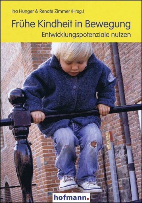 Thumbnail - Frühe Kindheit In Bewegung | Ina Hunger (u. A.) |