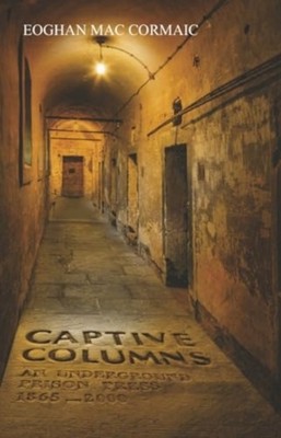 CAPTIVE COLUMNS by MAC CORMAIC, EOGHAN Paperback Self Help Business