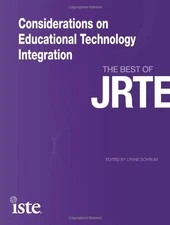 CONSIDERATIONS ON EDUCATIONAL TECHNOLOGY INTEGRATION: THE By Lynne Schrum *VG+*