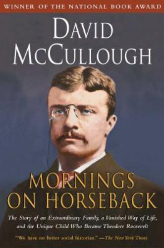 Mornings on Horseback : The Story of an Extraordinary Family, a Vanished Way of - Picture 1 of 1