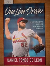 Daniel Ponce de Leon One Line Drive signed First Edition Book
