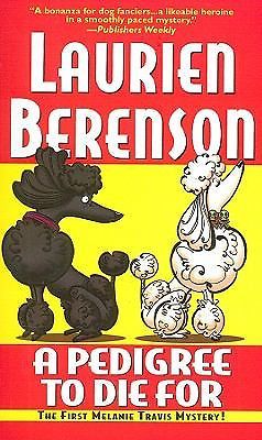 A Pedigree to Die for by Berenson, Laurien