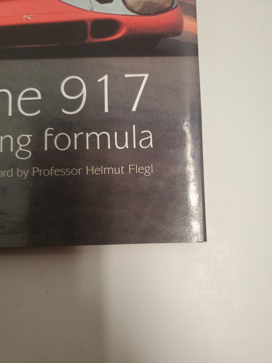 Porsche 917 The Winning Formula By Peter Morgan Hardcover | eBay