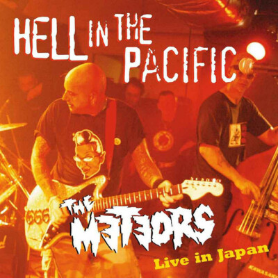 The Meteors     Hell In The Pacific / Anagram Records  CD 2004  Neu