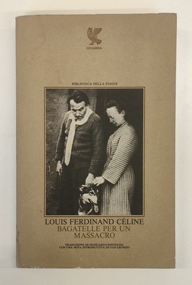 Bagatelle für ein Massaker - Louis Ferdinand Céline Erstausgabe