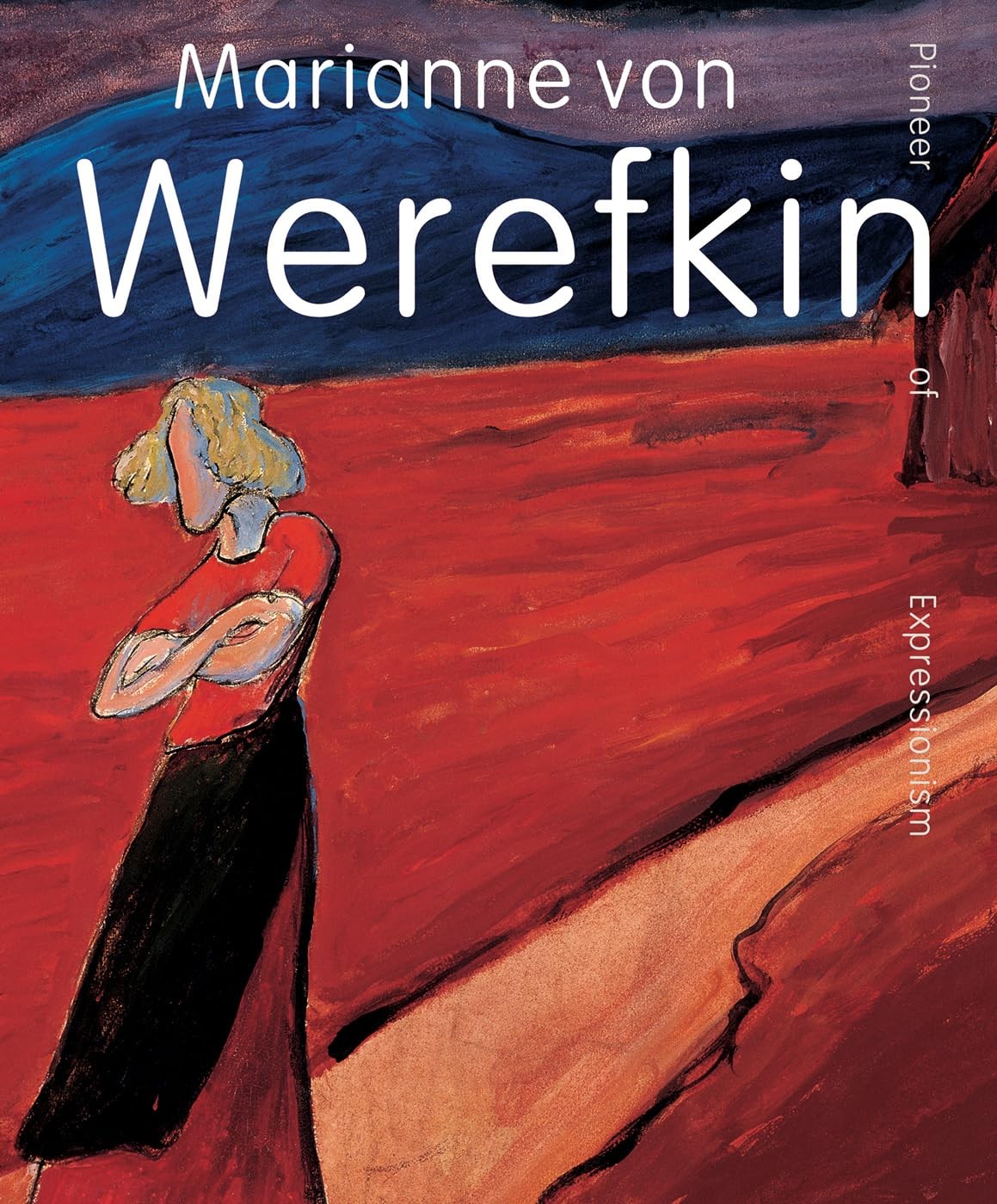 Marianne von Werefkin: Pioneer of Expressionism, Bormann, Van-Bormann, Folin+- - Image 4
