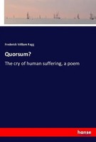 Frederick William Ragg | Quorsum? | Taschenbuch | Englisch (2018) | 244 S.
