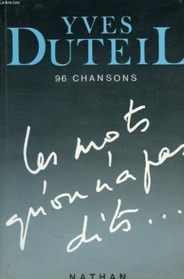 Die Worte, die man nicht gesagt hat | Y.Duteuil | Sehr guter Zustand