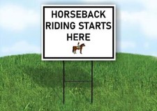 HORSEBACKRIDING STARTS HERE 18x24 in Yard Road Sign w/ Stand
