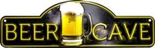 Beer Cave Metal Sign 18 x 5.5 Die Cut Man Cave Bar Pub Wall Decor