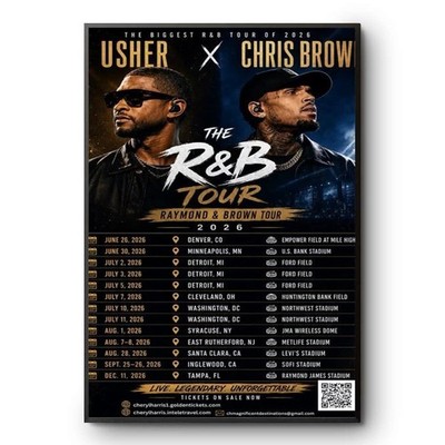 Usher X Chris Brown The R&B Tour 2026 Raymond & Brown