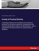 A Body Of Practical Divinity Thomas Watson