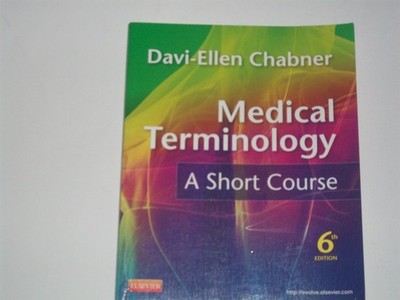 Medical Terminology: A Short Course, 6th Edition