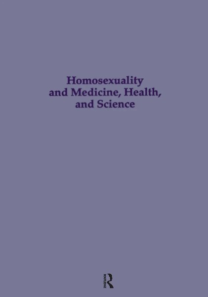 Wayne R. Dynes | Homosexuality & Medicine, Health & Science | Buch | Englisch-image