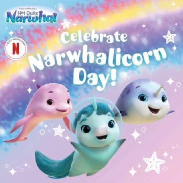 Celebrate Narwhalicorn Day! (Paperback Book) - Image 5