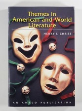 1998 Christ THEMES IN AMERICAN & WORLD LITERA...