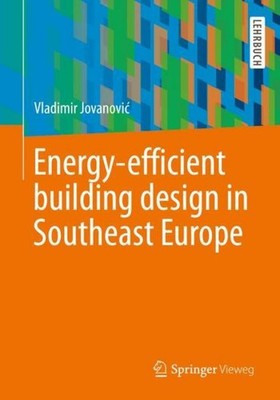 Energy-efficient building design in Southeast Europe Vladimir Jovanovi¿