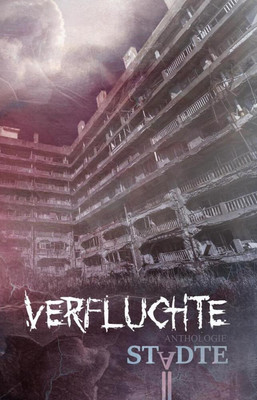 Verfluchte Städte | Anthologie | Safak Saricicek | Deutsch | Taschenbuch | 2016