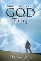 Tee Jackson | Must Have Been A God Thing! | Taschenbuch | Englisch (2020)