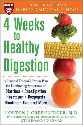 4 Weeks to Healthy Digestion: A Harvard Doctor's Proven Plan for Red - VERY GOOD