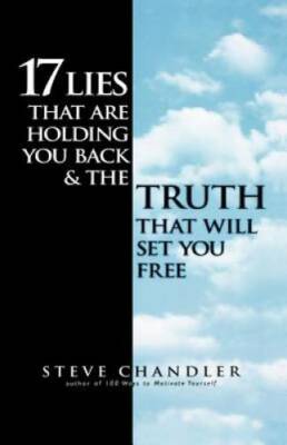 17 Lies That Are Holding You Back and the Truth That Will Set You Free - GOOD
