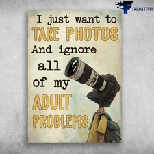 Young Photographer � I Just Want To Take Photos, And Ignore All Of My Adult P...