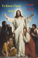 Frank Sheed | To Know Christ Jesus | Taschenbuch | Englisch (2023)