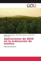 Jovino GarcíA Carazo (U. A.) | Aplicaciones De Qgis En La OrdenacióN De Montes