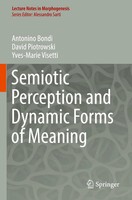 Antonino Bondi (U. A.) | Semiotic Perception And Dynamic Forms Of Meaning | Buch
