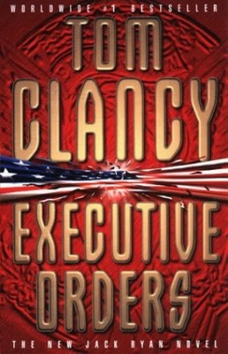 Executive Orders by Clancy, Tom 0002256649 FREE Shipping