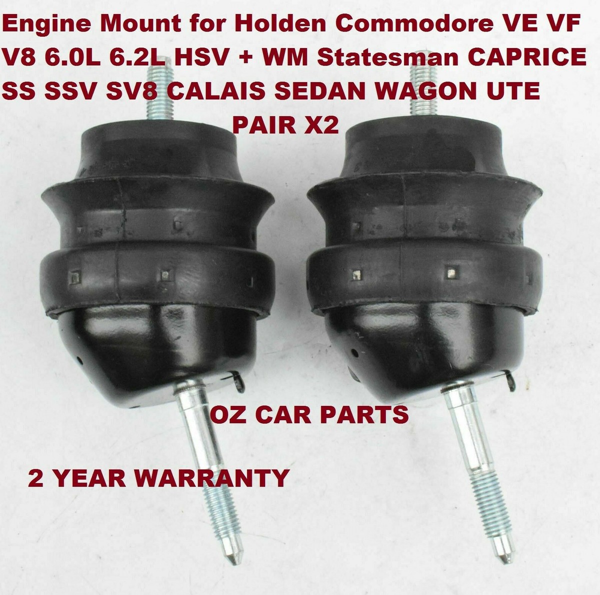 V8 L98 L76 LS3 LS2 6.0L NEW ENGINE MOUNT PAIR FOR HOLDEN