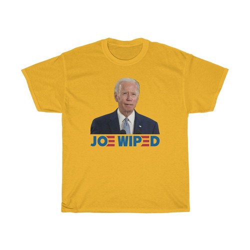 Joe Wiped Sleepy Joe Biden President My Butt's Been Wiped Unisex Heavy Cotton - 第 23/24 張圖片