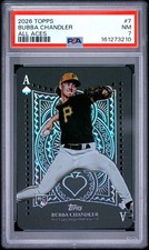 2026 Topps Series 1 - All Aces Bubba Chandler #AA-7 (RC) - PSA 7