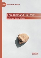 Cora Diamond on Ethics - 9783030592219