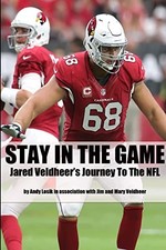Stay In the Game: Jared Veldheer's ..., Veldheer, Jim a