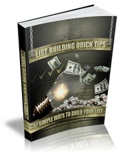 List Building Quick Tips - Many Simple Ways To Build Your Opt In List (CD-ROM)