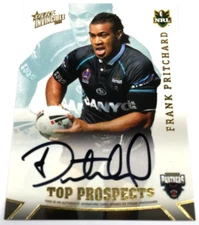 2006 NRL INVINCIBLE CARD TOP PROSPECT SIGNATURE CARD TP5 FRANK PRITCHARD-PANTHER