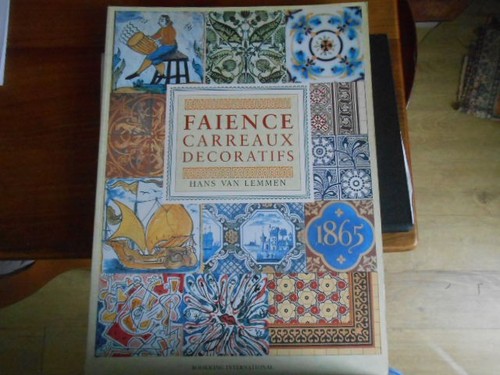 FAIENCE /CARREAUX DECORATIFS